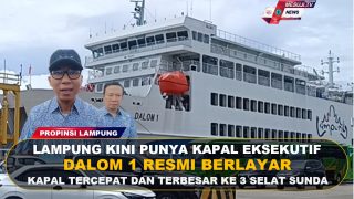 LAMPUNG PUNYA KAPAL EKSEKUTIF PELAYARAN SELAT SUNDA