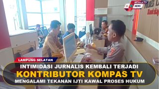 JURNALIS KOMPAS TV LAPOR POLISI USAI DI INTIMIDASI SEKELOMPOK ORANG DI LAMPUNG SELATAN